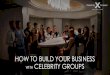 HOW TO BUILD YOUR BUSINESS WITH CELEBRITY … › Sales › Celebrity › General_Info › How...WHAT YOU NEED TO KNOW EASY PROCESS CREATE YOUR GROUP IN ESPRESSO • CREATE YOUR OWN
