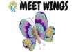 MEET WINGS - Mrs. Stevens' CLASS - HomeWings is based on the scientific theory called the "butterfly effect." Scientists say that when a butterfly flaps her wings, small changes occur