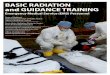 BASIC RADIATION and GUIDANCE TRAINING€¦ · The risk counties are: Limestone, Morgan, Lawrence, and Lauderdale. The host county is Madison. Farley has only two risk counties (Houston