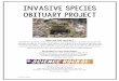 Invasive Species Obituary Project...© Science Rocks Invasive Species Obituary Project An obituary is a short news article that reports the death of a person. A typical obituary gives