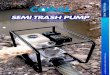 SEMI TRASH PUMP FORFROFESSIONALdaishinltd.asia/hgdaishin/en/product/pdf/Pump-01-SST.pdf · SEMI TUSH PUMP Higher performance over standard fresh water pump Handles gravel and trash