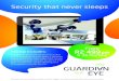 Security that never sleeps · 15-02-2017  · Installation and maintenance included 2 CCTV cameras at your gate, 2 remotes to arm and disarm Gate Guard, 24/7 remote monitoring, gate