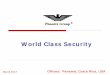 World Class Security - Phoenix Group · March 2017. Offices: Panamá, Costa Rica , USA ... Phoenix Group A Regional Company with World Class Security Solutions . Phoenix – A security