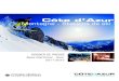 Côte d’Azur Montagne - Stations de skicms.cotedazur-tourisme.com/.../presse/cdrdp_neige2011_vf.pdfStations de ski dans les Alpes-Maritimes, chiﬀres, tendance, investissements,
