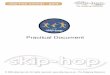 Practical Document · 2016-05-06 · The Gold Award Skips The following ten skips are to be completed to the satisfaction of the assessor, i.e. as stipulated in the description accompanying