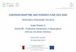 OPERATIONAL PROGRAMME FOR MALTA Funds Programmes... · Information session 04 December 2017. INTRODUCTION The Operational Programme of the European Maritime and Fisheries Fund (EMFF)
