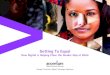 How Digital is Helping Close the Gender Gap at Work...India Digital Fluency Digital Fluency Education Employment Advancement Source: Getting to Equal: How Digital is Helping Close
