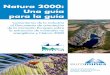 Natura 2000: Una guía para la guía - Euromines · Euromines Natura 2000: A Guide to the Guide Introducción La finalidad del Documento de orientación de la Comisión Europea sobre