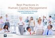 est Practices in Human Capital Management€¦ · Modern human capital management can deliver value. It enables the use of technology to support an HCM strategy focused on the efficiency
