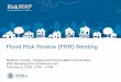 Flood Risk Review (FRR) Meeting - Madison County, …...Flood Risk Review (FRR) Meeting Madison County, Virginia and Incorporated Communities Web Meeting and Conference Call February
