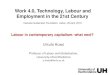 Work 4.0, Technology, Labour and Employment in the 21st ... · –Fuzzy distinction between paid and unpaid work –Unclear definition of ‘online platform’ –Fuzzy boundary between