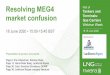 Resolving MEG4 Part of Tankers and market …...Resolving MEG4 market confusion 18 June 2020 • 15:00-15:45 BST Part of Tankers and Terminals: Gas Carriers Webinar Week 16-18 June
