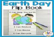 Flip Book - MS. DEGENNARO'S KINDERGARTEN CLASS · Flip Book . r y lp Boo Thi Earh Da Flip Book i a f Ùn and creaie a o ge children o hink abo ho he can help he Earh Uing “I can”