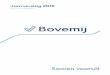 Jaarverslag 2015 - Bovemij Publicaties · 2019-05-09 · we afgelopen jaar de beslissing genomen om onze corporate identity onder de loep te nemen en onze merkarchitectuur te versimpelen