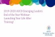 2019-2020 AUCD Emerging Leaders End of the Year Webinar ... AUCD... · CONGRATULATIONS!!! •Congratulations on completing this training year! •We hope that everyone learned and