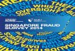 SINGAPORE FRAUD SURVEY 2014 - SMU School of Accountancy...Overall, internal fraud constituted 75% of fraud in 2014, up from 64% in 2011. It is noteworthy that fraud committed by internal