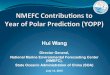 Hui Wang - Polarprediction · Hui Wang Director General, National Marine Environmental Forecasting Center (NMEFC), State Oceanic Administration of China (SOA) July 14, 2015