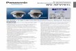 4K Vandal Resistant Weatherproof Dome Network Camera WV ... · PDF file Weatherproof Dome Network Camera WV-SFV781L 4K (3,840 x 2,160) H.264 Vandal Resistant Dome Network Camera •