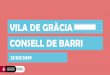 Presentación de PowerPoint · Plaça Dones del 36 Llibre ”Dones de pes, 15 vides de Gràcia” Restitució de noms: Plaça Cinc d’Oros Riera de Cassoles Rehabilitació, cura