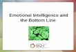 Emotional Intelligence and the Bottom Line · The EQ-i2.0 measures five distinct aspects of emotional and social functioning: • Self-Perception – understanding your emotions •