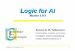 Logic for AI - unice.frtettaman/Classes/LogicAI/Logic-for-AI...Andrea G. B. Tettamanzi, 2019 11 Compound Sentences • Negations: ¬raining The argument of a negation is called the