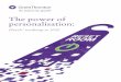 The power of personalisation - Grant Thornton€¦ · 2 THE POWER OF PERSONALISATION: HOTELS' ROADMAP TO 2020 “Over the next ten years, hotels will empower guests ... everyone will