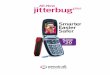 Smarter Easier Saferpindelivery.net/.../greatcall/jitterbug/JitterbugPlusRetailBrochure.pdf · MyWorld gives you easy access to your personal interests and pastimes on the go –