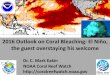 U.S. Coral Reef Task Force Homepage - 2016 …...2015 Caribbean Bleaching coralreefwatch.noaa.gov 2015 Bleaching in: Florida Cuba Bahamas Turks & Caicos Cayman Islands Dominican Republic