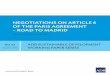 Negotiations on Article 6 of the Paris Agreement – Road to ......Negotiations on Article 6 of the Paris Agreement – Road to Madrid 3 4. The work on developing the Paris Agreement