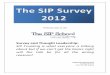 SIP Trunking is what everyone is talking · adopted VoIP/SIP at a much higher rate than SMBs. However, as a target market, they are much harder to close and demand greater support.”