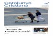 Catalunya Cristiana · Rector de Santa Maria i Sagrada Família d’Igualada Per l’Hospital d’Igualada La parròquia de la Sagrada Famí-lia ha fet un donatiu de 5.000 eu-ros