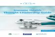 Immune Health Thought Leadership Guide - Pure Home CA · 2020-05-08 · The Immune Health Thought Leadership Guide is an advanced, carefully considered immune support strategy to