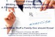 Physical Fitness and Writing an Exercise Prescription: A ......Exercise Prescription ... Garber CE et al: Quantity and quality of exercise for developing and maintaining cardiorespiratory,