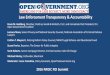 Law Enforcement Transparency & Accountability · 2016 NFOIC FOI Summit . Kevin Goldberg Member, Fletcher, Heald & Hildreth, P.L.C. Immediate Past President, D.C. Open Government 