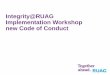 Integrity@RUAG Implementation Workshop new Code of Conduct · Fraud Prevention ICS Anti Money Laundering VAT Trade Compliance Commercial Compliance . Data Protection. Compliance 