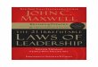 The 21 Irrefutable Laws of Leadership - PDFDrive · 2019-12-30 · The 21 Irrefutable Laws of Leadership? It serves as a sort of manifesto for his teaching and his life. Study this