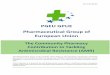 PGEU GPUE Pharmaceutical Group of · of the pharmacy via the Member States official regulator for pharmacies. Thus providing the public reassurance that the pharmacy theyre being