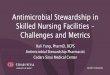 Antimicrobial Stewardship in Skilled Nursing Facilities – …publichealth.lacounty.gov/acd/docs/SNFSynposium2017/ACDC... · 2019-11-19 · antimicrobial stewardship collaboration