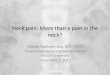 Neck pain: More than a pain in the neck? · Cervical zygapophysial joint pain maps. •Neck pain patients who responded to medial ... •AC, SC: arthritis, trauma •Muscle-tendon: