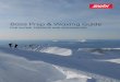Base Prep & Waxing Guideski.bonavolta.ch/ski/tuning/docs/Swix Sport.pdf · snowboard. For alpine skis retract the ski brakes with the T0165 Brake Retainer. ADVICE: When treating the