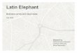 Latin Elephant · 1.Public realm improvements access and spatial linkages lighting trees and soft landscaping outdoor seating and social spaces pedestrianised area on Elephant Road