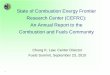 State of Combustion Energy Frontier Research Center (CEFRC ... Annual Conf ppts/10-09-23...An Annual Report to the Combustion and Fuels Community Chung K. Law, Center Director Fuels