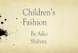 Children’s Fashion - Manhattan New School€¦ · Fashion/Clothing Stores Abercrombie And Fitch Abercrombie & Fitch is a retailer of casual clothing and accessories including cologne