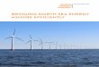 BRINGING NORTH SEA ENERGY ASHORE EFFICIENTLY · Offshore wind energy, is one of the fastest growing sources of renewable energy in the EU, together with on-shore wind and solar PV