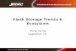 Flash Storage Trends & Ecosystem - JEDECReliability Performance. Cache Data Code. Hot Data (Often) Cold Data (Rarely) Flash Storage Summits 2010. ... – Migration from Single -Level