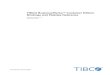 TIBCO BusinessWorks Container Edition Bindings and ... · November 2016 Two-Second Advantage ... Create File ... TIBCO BusinessWorks™ Container Edition Bindings and Palettes Reference