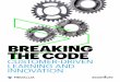 BREAKING THE CODE - Accenture...BREAKING THE CODE: CUSTOMER-DRIVEN LEARNING AND INNOVATION The following scenario is being played out in wood-paneled boardrooms across the country