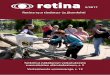 retina retina 2/ 4 retina 2/2017 Retina ry:n tiedotus- ja jäsenlehti 40. vuosikerta, 2 numeroa vuodessa Isokirjoituksella, sähköisenä ja äänitteenä. ISSN 2341-7498 (painettu)