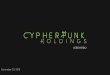 November 20, 2019 - Cypherpunk Holdings · 2019-11-21 · Forward-looking statements are made based on management’s beliefs, ... Ideally with clearly deﬁned access to liquidity
