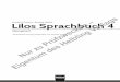Lilos Sprachbuch 4 Ð Verlags · PDF file 2016-03-08 · 4 Namenwörter schreiben. 1) LE 3 Den Inhalt von Texten mit Hilfe von Arbeitstechniken und Lesestrategien erschließen RS 1